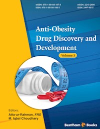 Anti-obesity Drug Discovery and Development: Volume 3 -  - E-Book