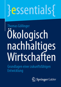 Ökologisch nachhaltiges Wirtschaften - Thomas Gollinger - E-Book