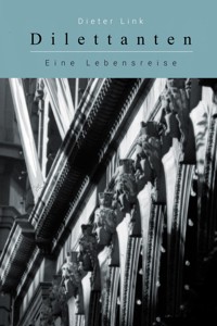 Dilettanten - Dieter Link - E-Book