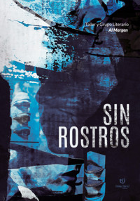 Sin rostros - Verónica Vanesa Barroso - E-Book