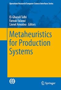 Metaheuristics for Production Systems -  - E-Book