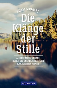 Die Klänge der Stille - Adam Shoalts - E-Book