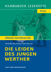 Die Leiden des jungen Werther von Johann Wolfgang von Goethe (Textausgabe) - Johann Wolfgang von Goethe - E-Book