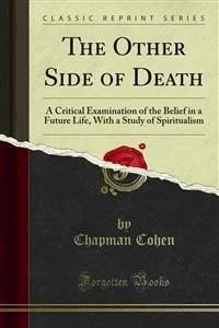 The Other Side of Death - Chapman Cohen - E-Book