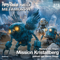 Perry Rhodan Neo 373: Mission Kristallberg - Marlene von Hagen - Hörbuch