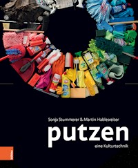 Putzen - Sonja Stummerer - E-Book