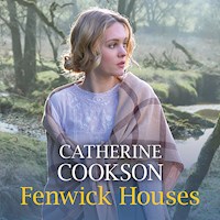Fenwick Houses - Catherine Cookson - Hörbuch