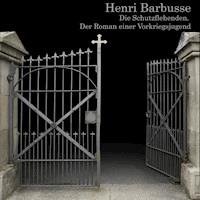 Die Schutzflehenden - Henri Barbusse - Hörbuch