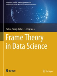 Frame Theory in Data Science - Zhihua Zhang - E-Book