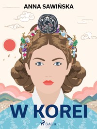 W Korei - Anna Sawińska - E-Book