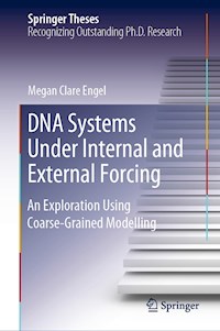 DNA Systems Under Internal and External Forcing - Megan Clare Engel - E-Book