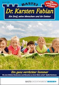 Dr. Karsten Fabian - Folge 190 - Sybille Nordmann - E-Book