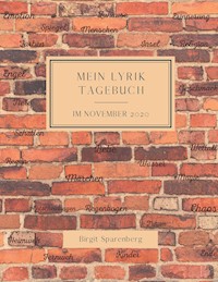 Mein Lyrik Tagebuch - Birgit Sparenberg - E-Book