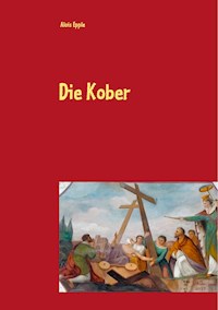 Die Kober - Alois Epple - E-Book