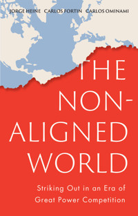 The Non-Aligned World - Jorge Heine - E-Book