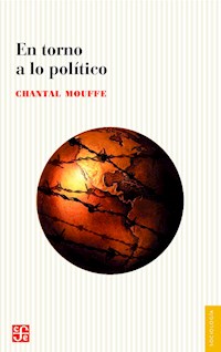 En torno a lo político - Chantal Mouffe - E-Book