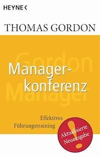 Managerkonferenz - Thomas Gordon - E-Book