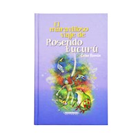 El maravilloso viaje de Rosendo Bucurú - Celso Román - E-Book