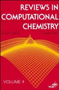 Reviews in Computational Chemistry, Volume 4 - - E-Book