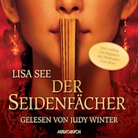 Der Seidenfächer - Lisa See - Hörbuch