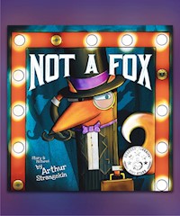 Not a Fox - Arthur Strangekin - E-Book