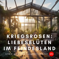 Kriegsrosen: Liebesblüten im Feindesland - Ella - E-Book