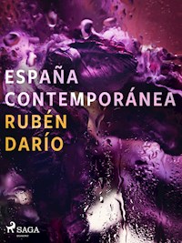 España contemporánea - Darío Rubén - E-Book