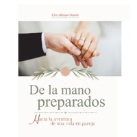 De la mano preparados - Ciro Alfonso Duarte - Hörbuch