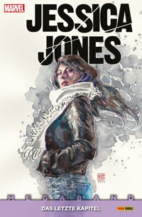 Jessica Jones Megaband - Das letzte Kapitel - Brian Michael Bendis - E-Book