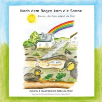 Nach dem Regen kam die Sonne - Rebekka Wolf - E-Book