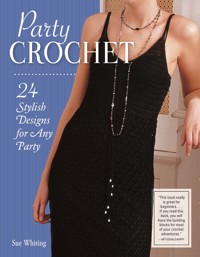 Party Crochet - Sue Whiting - E-Book