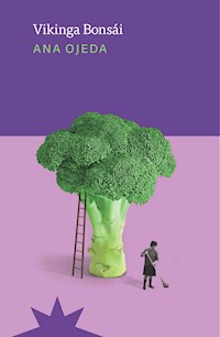 Vikinga Bonsái - Ana Ojeda - E-Book