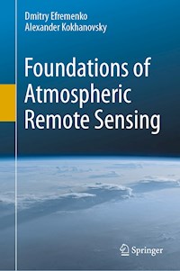 Foundations of Atmospheric Remote Sensing - Dmitry Efremenko - E-Book