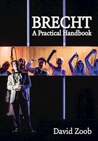 Brecht: A Practical Handbook - David Zoob - E-Book