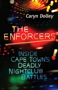 The Enforcers - Caryn Dolley - E-Book