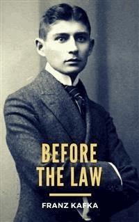 Before the Law - Franz  kafka - E-Book