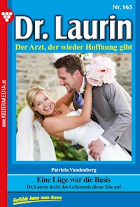 Eine Lüge war die Basis - Patricia Vandenberg - E-Book