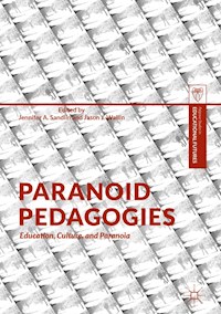 Paranoid Pedagogies -  - E-Book