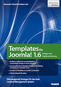 Templates für Joomla 1.6 - Alexander Schmidt - E-Book