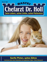 Chefarzt Dr. Holl 1991 - Mona Marquardt - E-Book