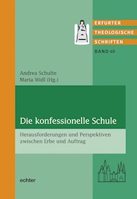 Die konfessionelle Schule - - E-Book