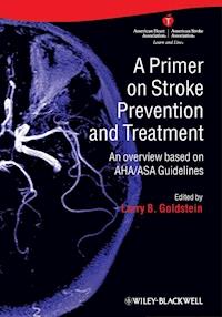 A Primer on Stroke Prevention and Treatment -  - E-Book