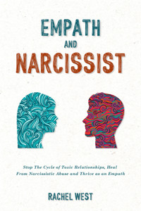 Empath and Narcissist - Rachel West - E-Book