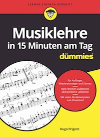 Musiklehre in 15 Minuten am Tag für Dummies - Hugo Prigent - E-Book