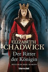 Der Ritter der Königin - Elizabeth Chadwick - E-Book