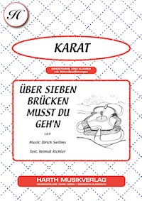 Über sieben Brücken musst du geh'n - Helmut Richter - E-Book
