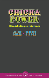 Chicha power - Jaime Bailón - E-Book