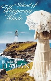 Island of Whispering Winds - Elizabeth Haran - E-Book