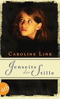 Jenseits der Stille - Caroline Link - E-Book