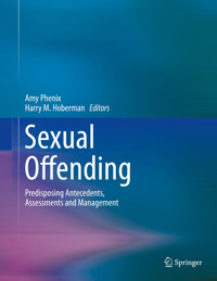Sexual Offending -  - E-Book